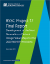 BSSC Project 17 Final Report Development of the Next Generation of Seismic Design Value Maps for the 2020 NEHRP Provisions
